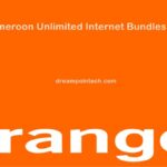 Orange Cameroon Unlimited Internet Bundles (Data Plans)