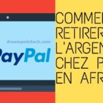 Lier et Retrait PayPal Avec Orange Money et MTN Mobile Money