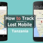 How to Track a Lost Mobile Phone in Tanzania (Stolen/Missing)