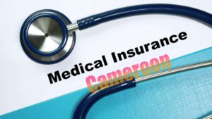 Medical and Health Insurance in Cameroon