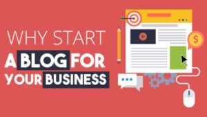 Reasons to Start a Business Blog