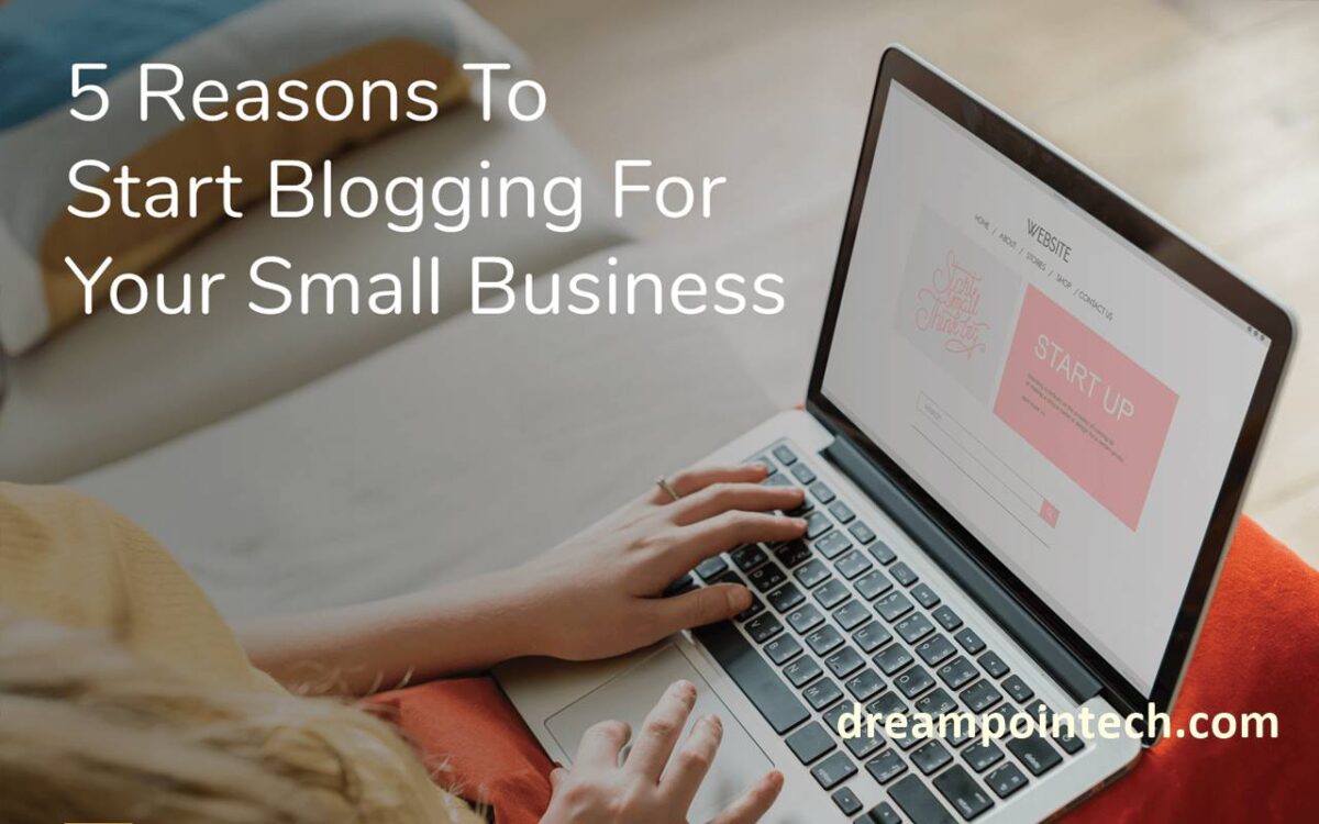 Reasons to Start a Business Blog