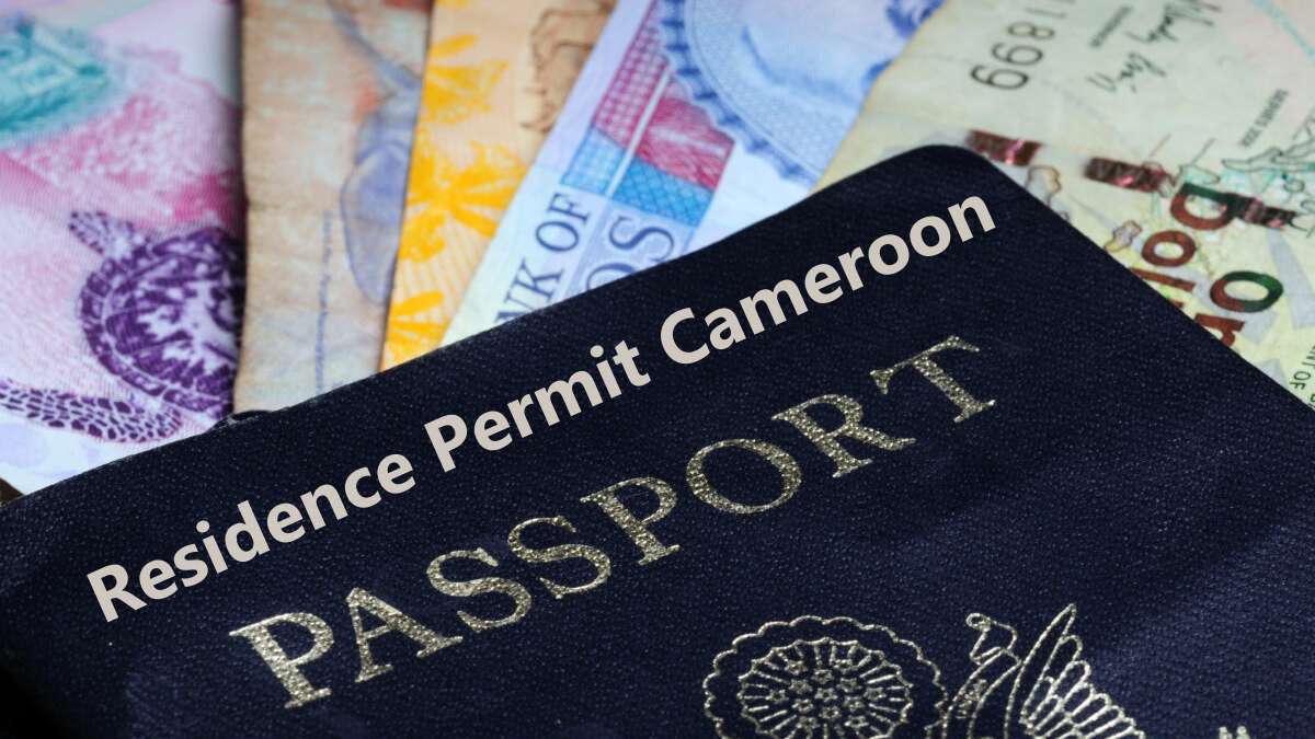 Residence Permit in Cameroon