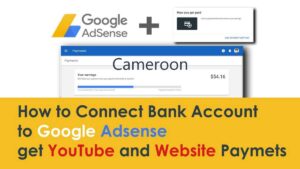 How best to Receive AdSense Payments in Cameroon