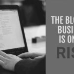 Reasons Behind the Rise of Blogging