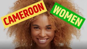 Guide on dating and marrying a Cameroonian Woman