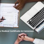 How To Obtain A Medical Certificate In Cameroon