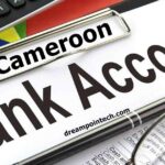 Open a Bank Account in Cameroon