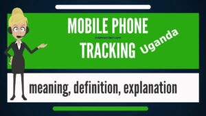 Guide on mobile phone tracking in Uganda