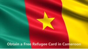 Get Refugee Card in Cameroon