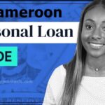 Guide on how to get Personal Loans in minutes in Cameroon
