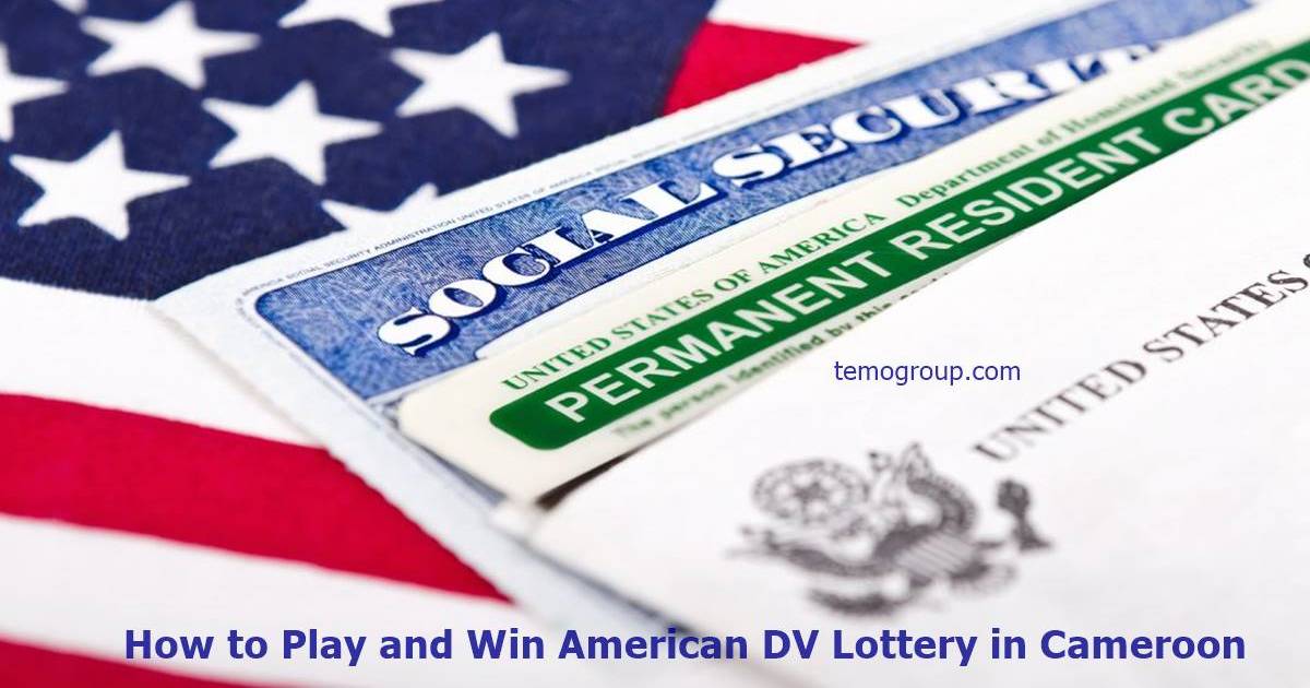 Play and Win the American DV Lottery in Cameroon