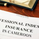 How to obtain a professional idemnity insurance in Cameroon