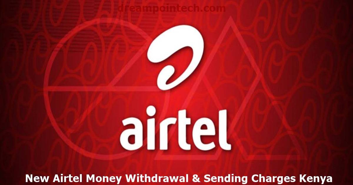 New Airtel Money Withdrawal & Sending Charges Kenya PDF