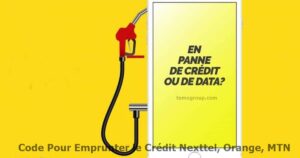 Code pour emprunter le credit orange, MTN