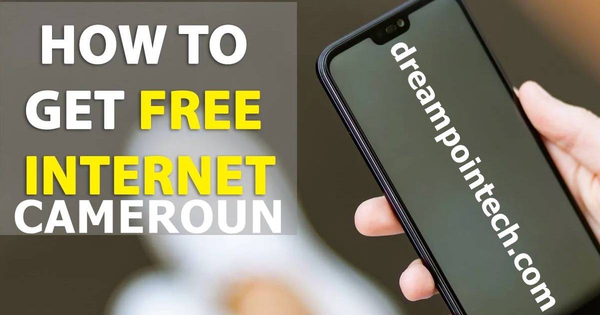 Comment Obtenir Internet Gratuit au Cameroun