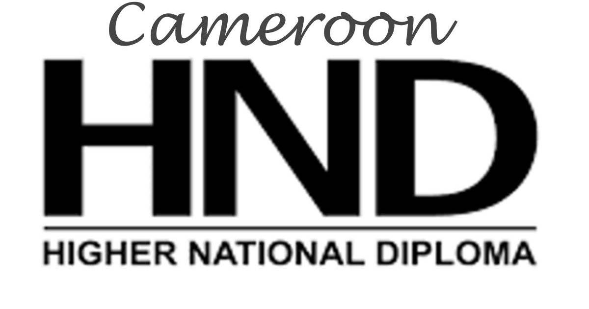 Higher National Diploma in Cameroon