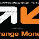 Grille Tarifaire Orange Money Sénégal