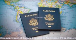 Comment Jouer à la Loterie Américaine au Cameroun (Gagner)