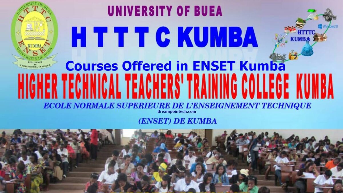 Courses Offered in ENSET Kumba: Higher Technical Teachers Training College (HTTTC Kumba)