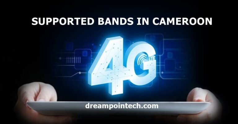 4G LTE Bands In Cameroon Used By The Best Smartphones